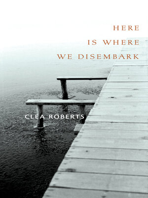 cover image of Here Is Where We Disembark